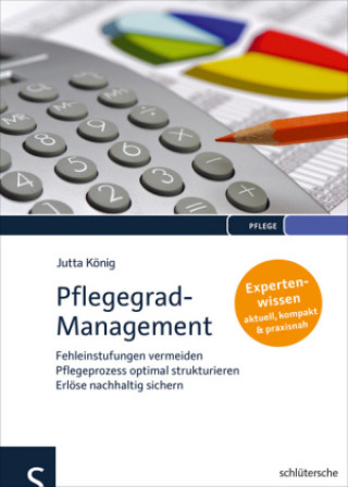 Kniha Pflegegrad-Management Jutta König