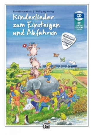 Tiskovina Kinderlieder zum Einsteigen und Abfahren, m. 1 Audio-CD Wolfgang Hering