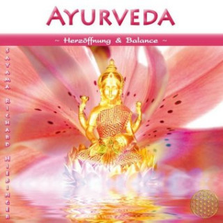 Áudio Ayurveda ~ Herzöffnung & Balance Sayama