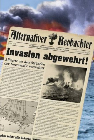 Könyv Alternativer Beobachter: Invasion abgewehrt! Martin Schempp