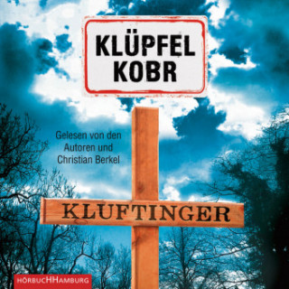 Audio Kluftinger (Ein Kluftinger-Krimi 10) Volker Klüpfel