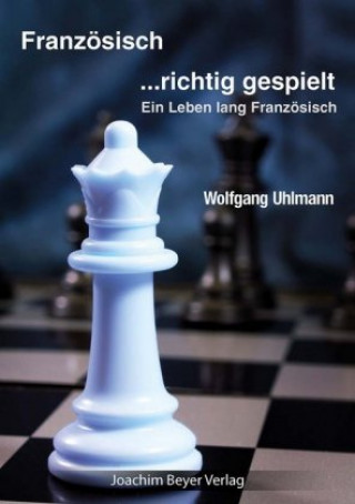 Carte Französisch - richtig gespielt Wolfgang Uhlmann