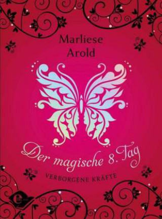 Kniha Der magische achte Tag Arold Marliese