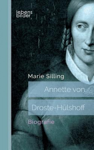 Carte Annette von Droste-Hulshoff Marie Silling