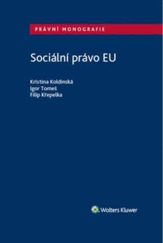Book Sociální právo EU Kristina Koldinská
