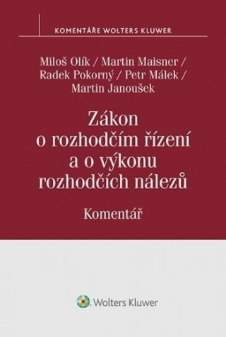 Book Zákon o rozhodčím řízení a o výkonu rozhodčích nálezů Komentář Miloš
