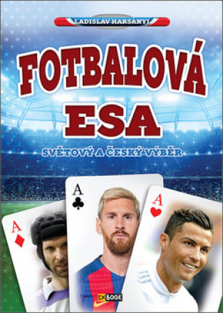 Carte Fotbalová esa Ladislav Harsányi