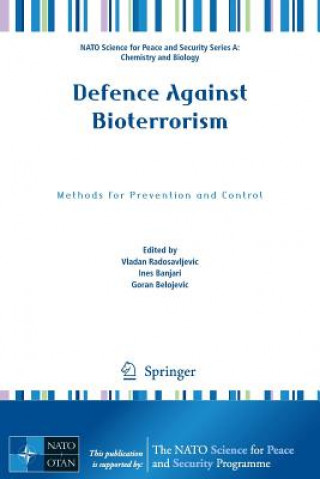 Carte Defence Against Bioterrorism Vladan Radosavljevic