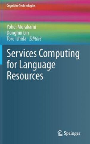 Knjiga Services Computing for Language Resources Yohei Murakami