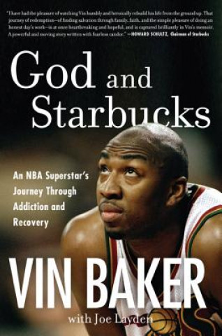 Libro God and Starbucks Vin Baker