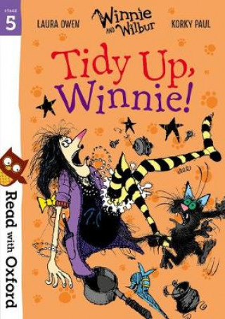 Kniha Read with Oxford: Stage 5: Winnie and Wilbur: Tidy Up, Winnie! Laura Owen