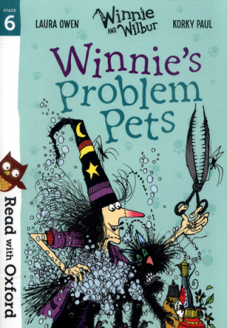 Knjiga Read with Oxford: Stage 6: Winnie and Wilbur: Winnie's Problem Pets Laura Owen