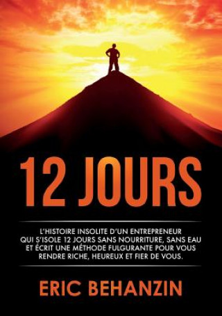 Kniha 12 Jours ERIC BEHANZIN