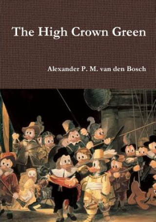 Książka High Crown Green ALEXA VAN DEN BOSCH