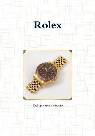 Könyv Rolex RODR L PEZ LANDAURO