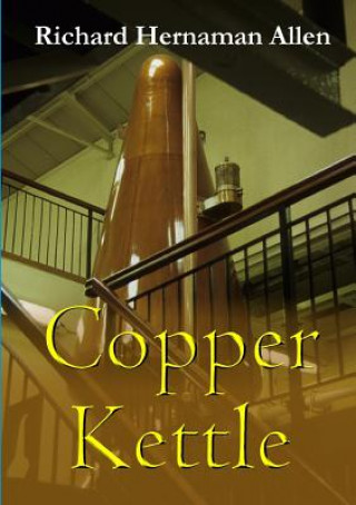 Knjiga Copper Kettle RICH HERNAMAN ALLEN