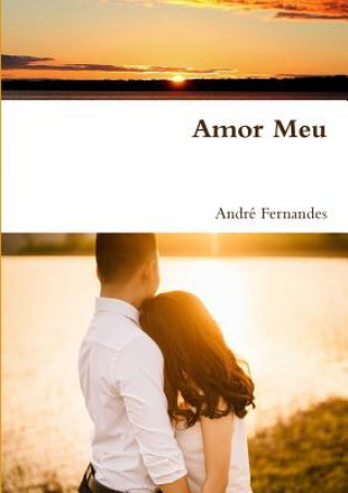 Kniha Amor Meu ANDR FERNANDES