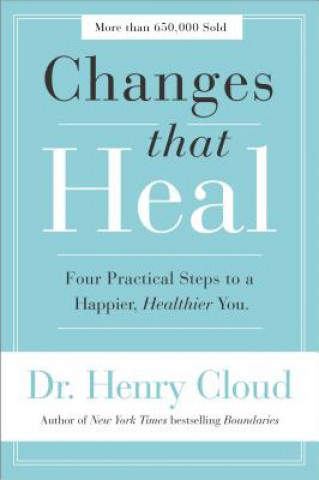 Könyv Changes That Heal Henry Cloud