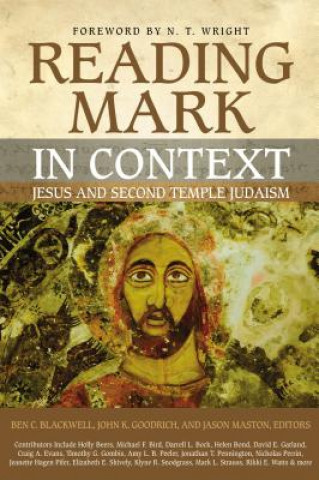 Knjiga Reading Mark in Context Maston Blackwell-Goodrich