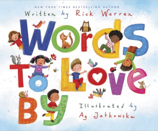 Könyv Words to Love By Rick Warren