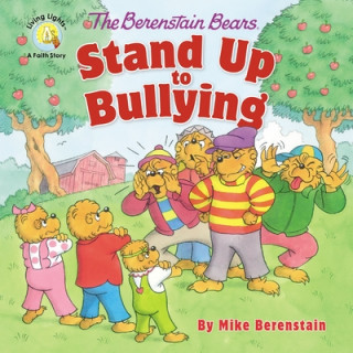 Kniha Berenstain Bears Stand Up to Bullying Mike Berenstain