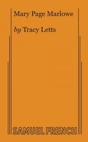 Kniha Mary Page Marlowe Tracy Letts