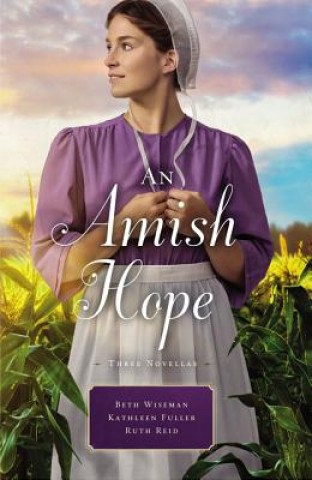 Kniha Amish Hope Beth Wiseman
