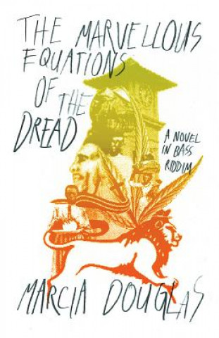 Книга Marvellous Equations of the Dread Marcia Douglas