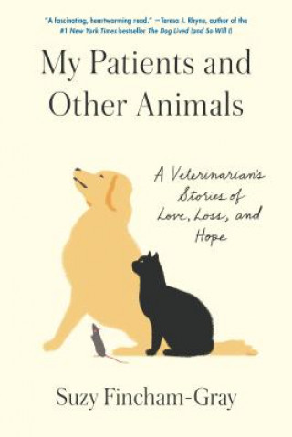 Книга My Patients and Other Animals Suzanne Fincham-Gray