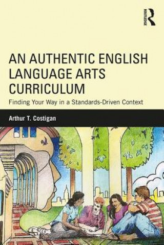 Carte Authentic English Language Arts Curriculum Costigan