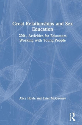 Книга Great Relationships and Sex Education HOYLE