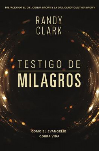 Carte Testigo de milagros CLARK  RANDY