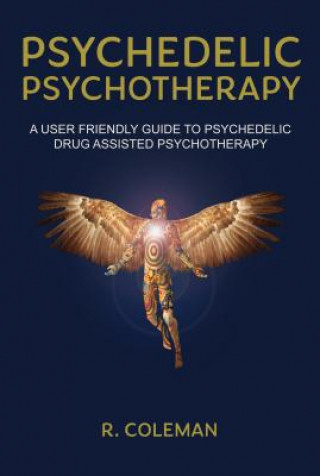 Книга Psychedelic Psychotherapy R COLEMAN