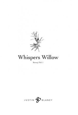 Книга Whispers Willow JUSTIN BLANEY