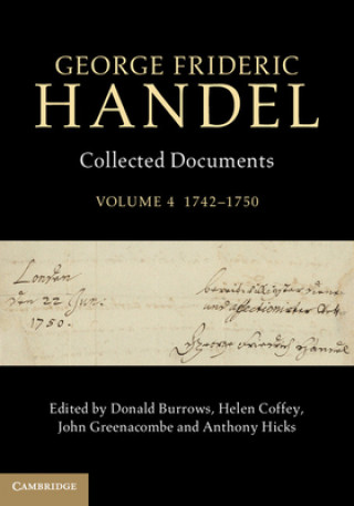 Kniha George Frideric Handel: Volume 4, 1742-1750 Donald Burrows