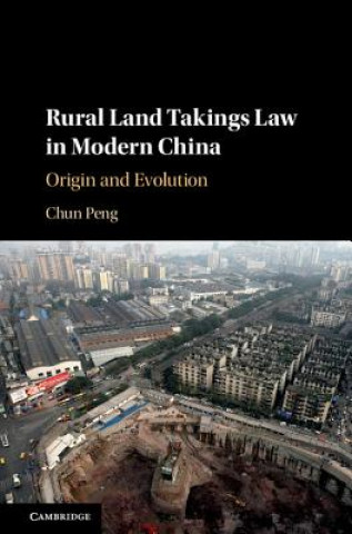 Book Rural Land Takings Law in Modern China Peng