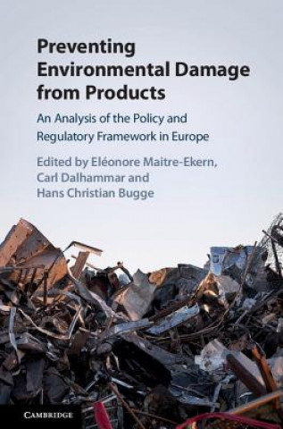 Buch Preventing Environmental Damage from Products El?onore Maitre-Ekern