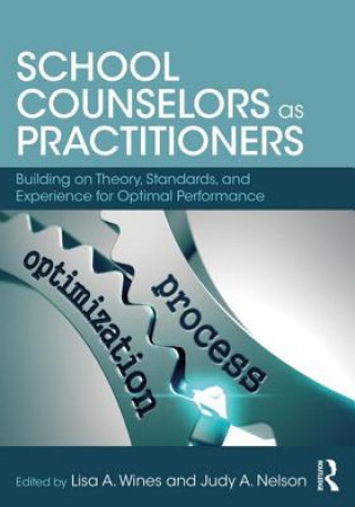 Carte School Counselors as Practitioners 