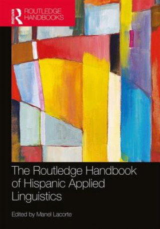 Carte Routledge Handbook of Hispanic Applied Linguistics 