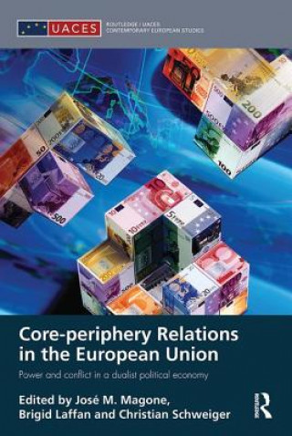 Buch Core-periphery Relations in the European Union 