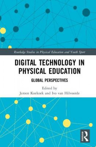 Книга Digital Technology in Physical Education 