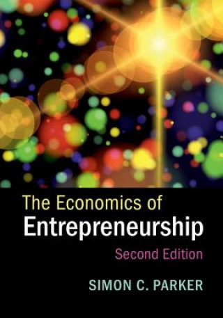 Carte Economics of Entrepreneurship Simon C. (University of Western Ontario) Parker