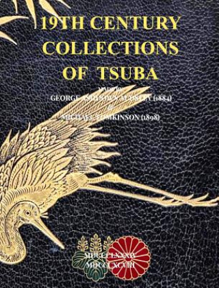 Könyv 19th Century Collections of Tsuba D. R. RAISBECK