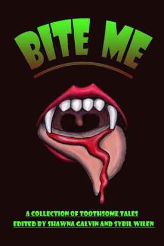 Knjiga Bite ME MACABRE MAINE