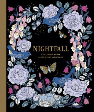 Knjiga Nightfall Coloring Book Maria Trolle