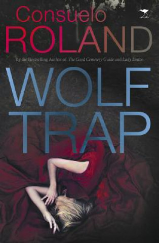 Kniha Wolf trap Consuelo Roland