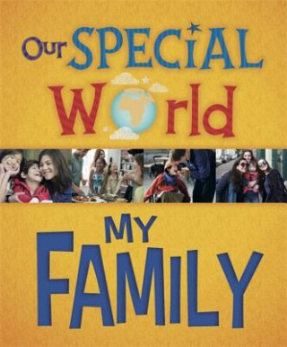 Carte Our Special World: My Family Liz Lennon