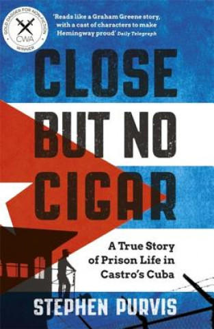 Книга Close But No Cigar Stephen Purvis