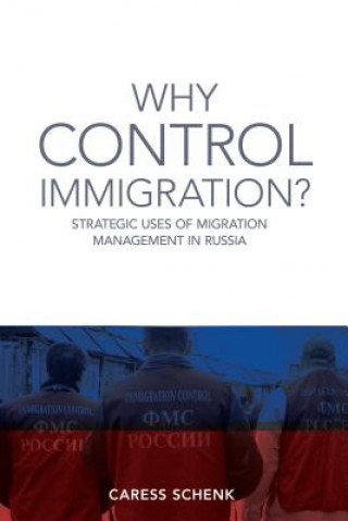 Книга Why Control Immigration? Caress Schenk