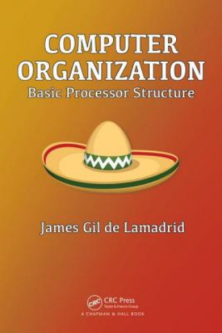 Kniha Computer Organization Gil de Lamadrid